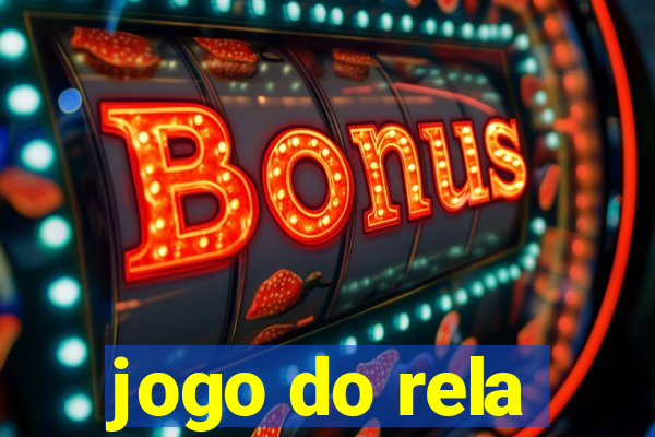 jogo do rela