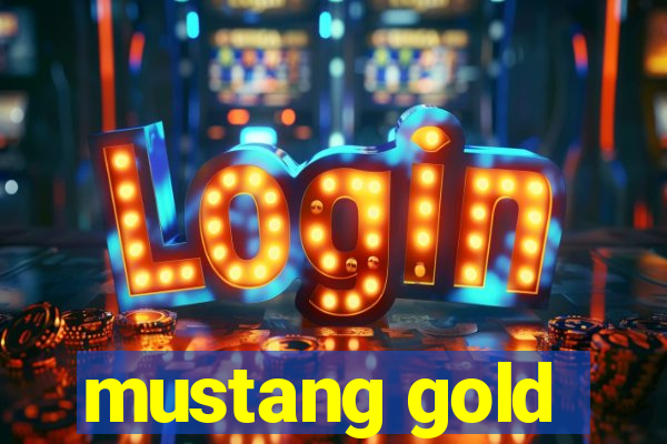 mustang gold