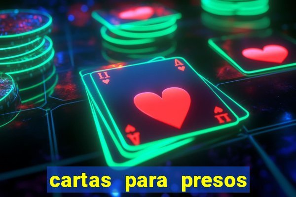 cartas para presos saudades amor