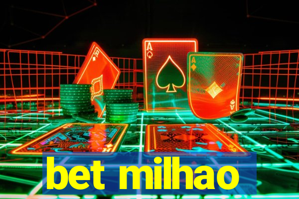 bet milhao