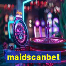 maidscanbet