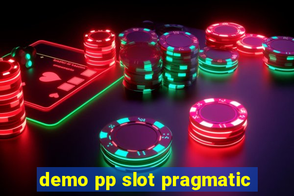 demo pp slot pragmatic