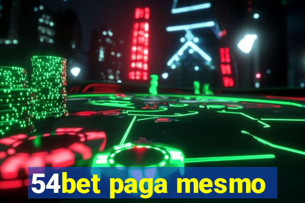 54bet paga mesmo