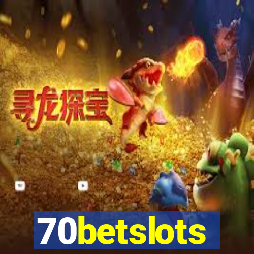 70betslots