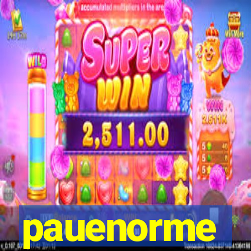 pauenorme