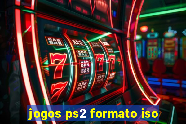 jogos ps2 formato iso