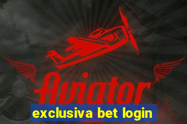 exclusiva bet login