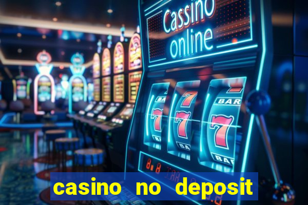 casino no deposit real money