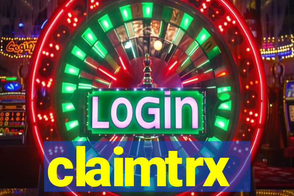 claimtrx