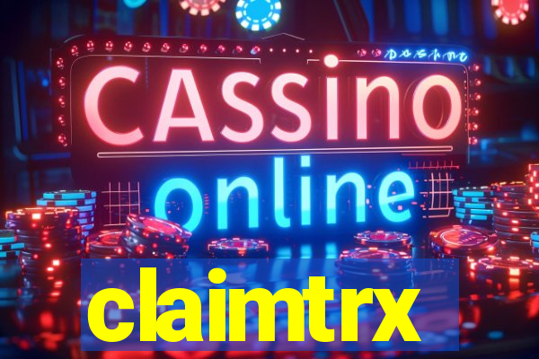 claimtrx