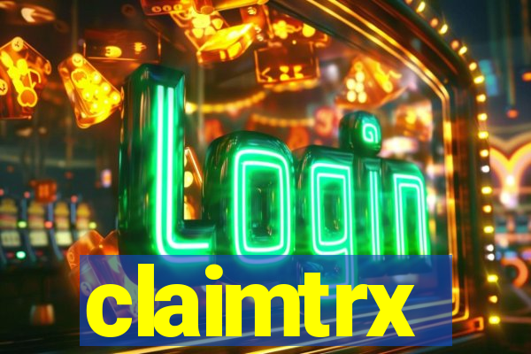 claimtrx