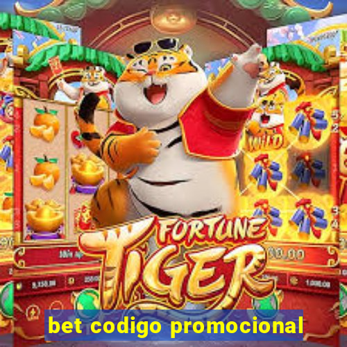 bet codigo promocional