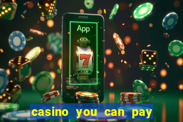 casino you can pay with phone bill