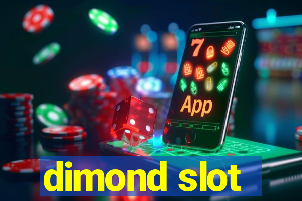 dimond slot