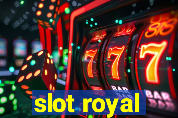 slot royal