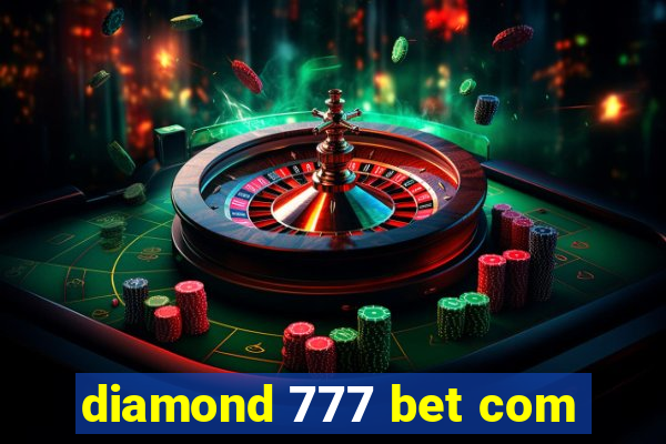 diamond 777 bet com