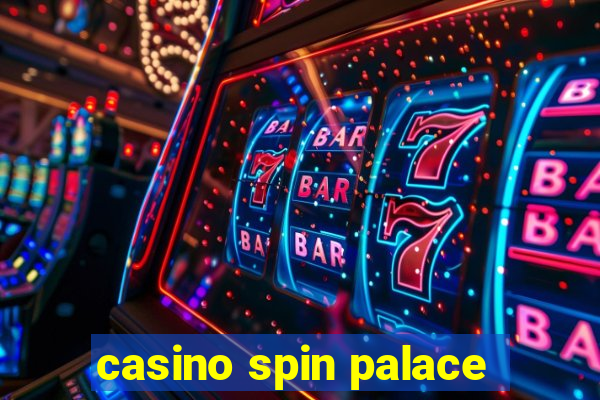 casino spin palace