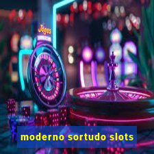 moderno sortudo slots