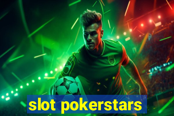 slot pokerstars