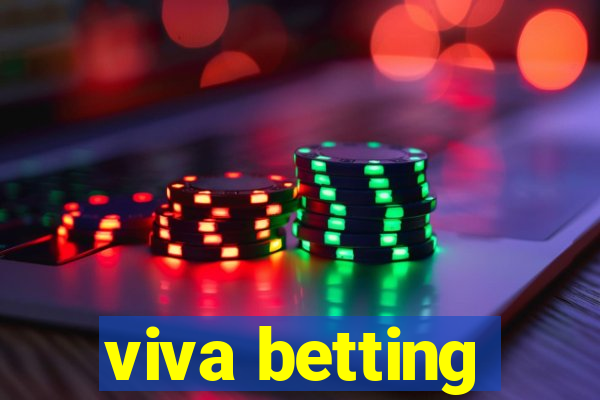 viva betting