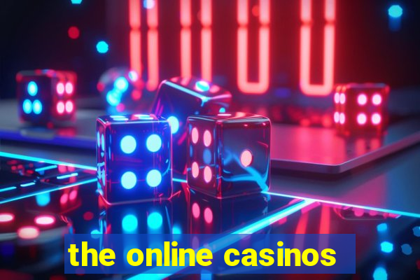 the online casinos