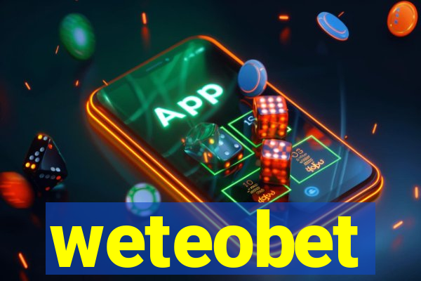 weteobet