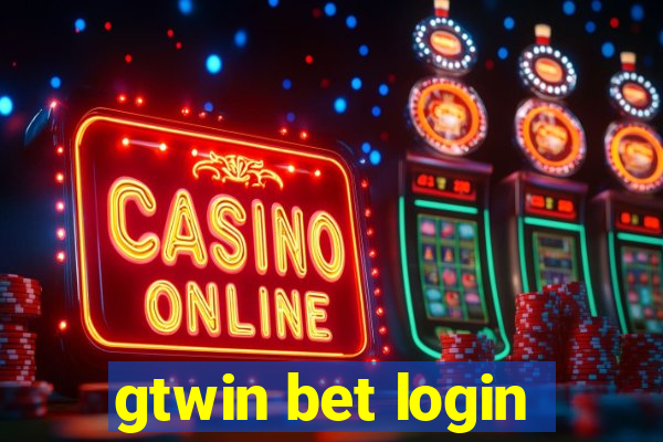 gtwin bet login