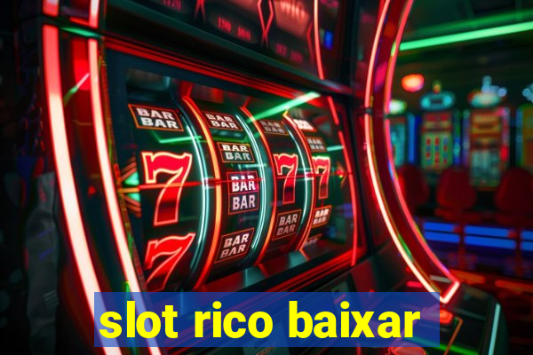 slot rico baixar