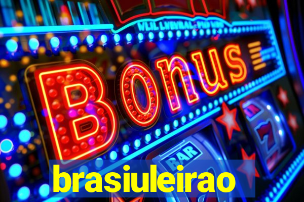 brasiuleirao