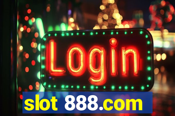 slot 888.com