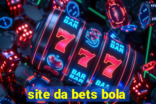 site da bets bola