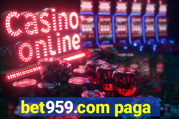 bet959.com paga