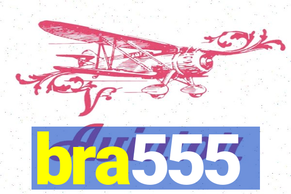 bra555