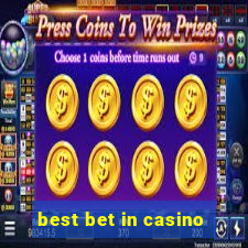 best bet in casino