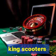 king scooters