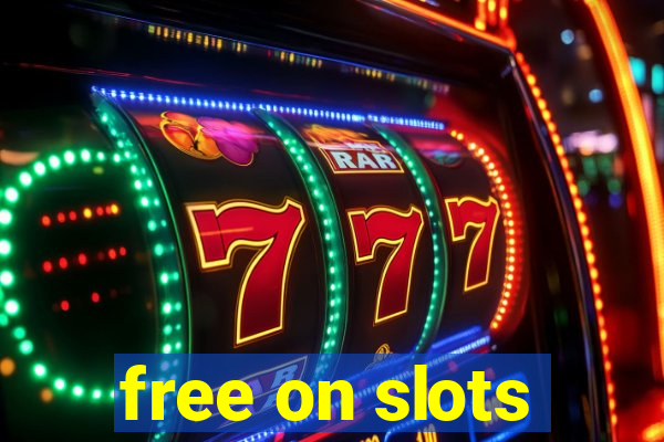 free on slots