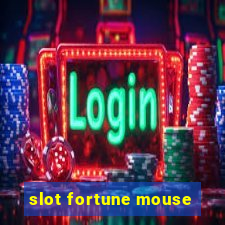 slot fortune mouse