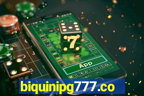 biquinipg777.com