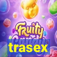 trasex