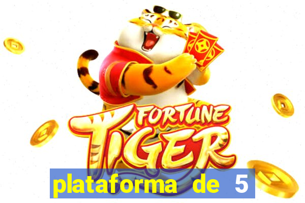 plataforma de 5 reais slots