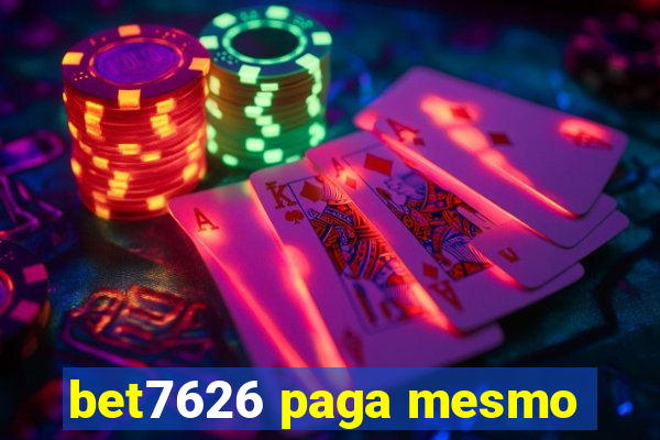 bet7626 paga mesmo