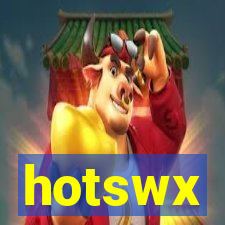 hotswx