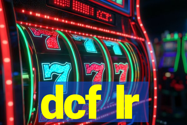 dcf lr