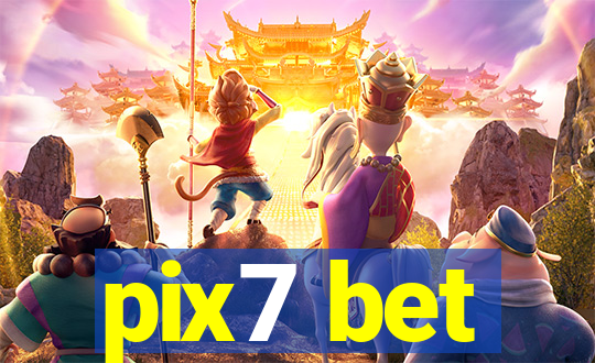 pix7 bet