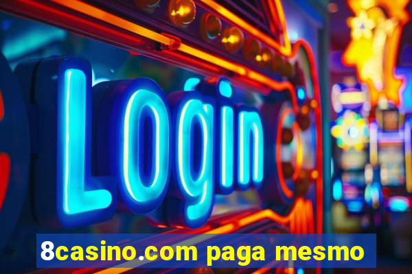 8casino.com paga mesmo