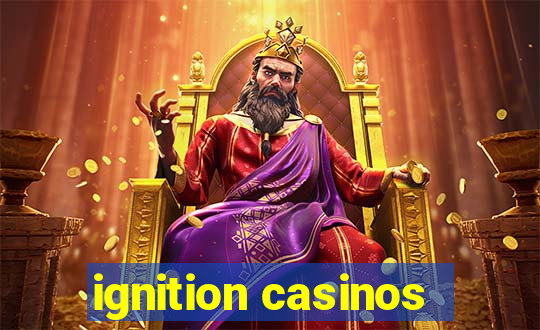 ignition casinos