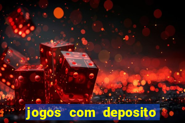 jogos com deposito de 10 reais