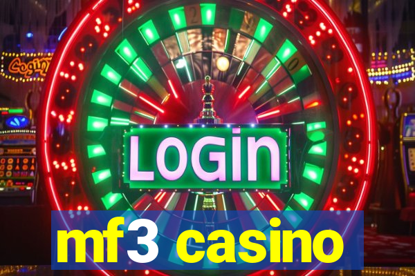 mf3 casino