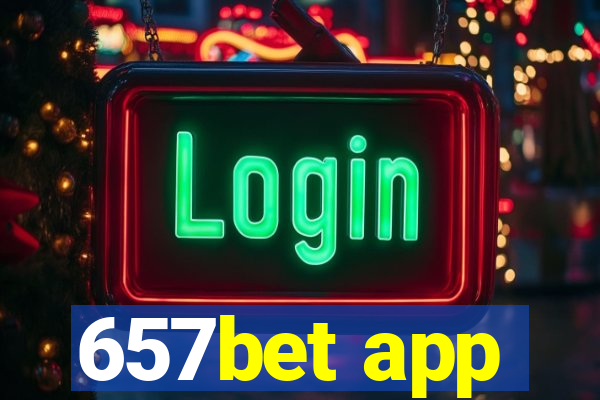 657bet app