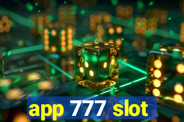 app 777 slot